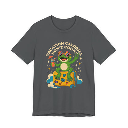 Vacation Calories Don't Count T-Shirt