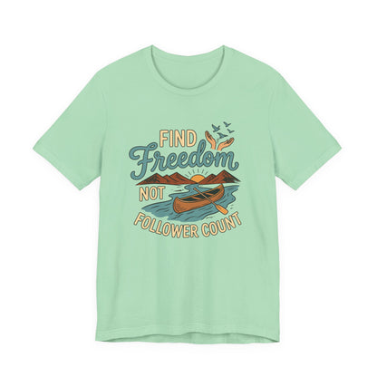 Find Freedom T-Shirt