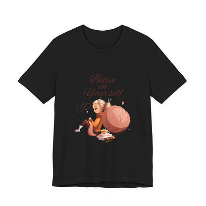 Believe in Yourself Customized Unisex Jersey Short Sleeve Tee