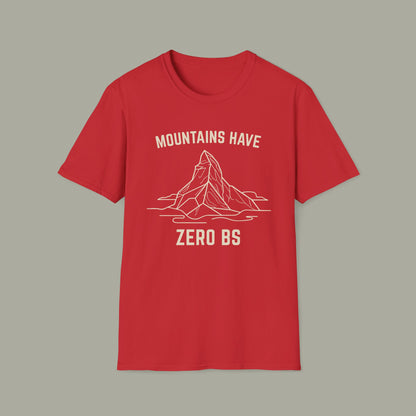 Mountains Have Zero BS T-Shirt — Outdoor Adventure Mountain Graphic Tee
