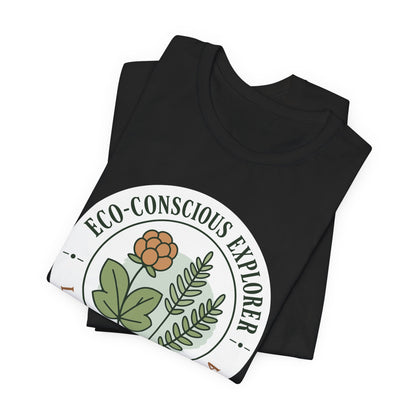 ECO-Conscious Explorer  T-Shirt