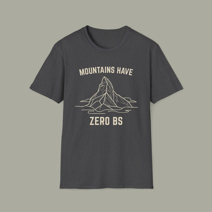 Mountains Have Zero BS T-Shirt — Outdoor Adventure Mountain Graphic Tee
