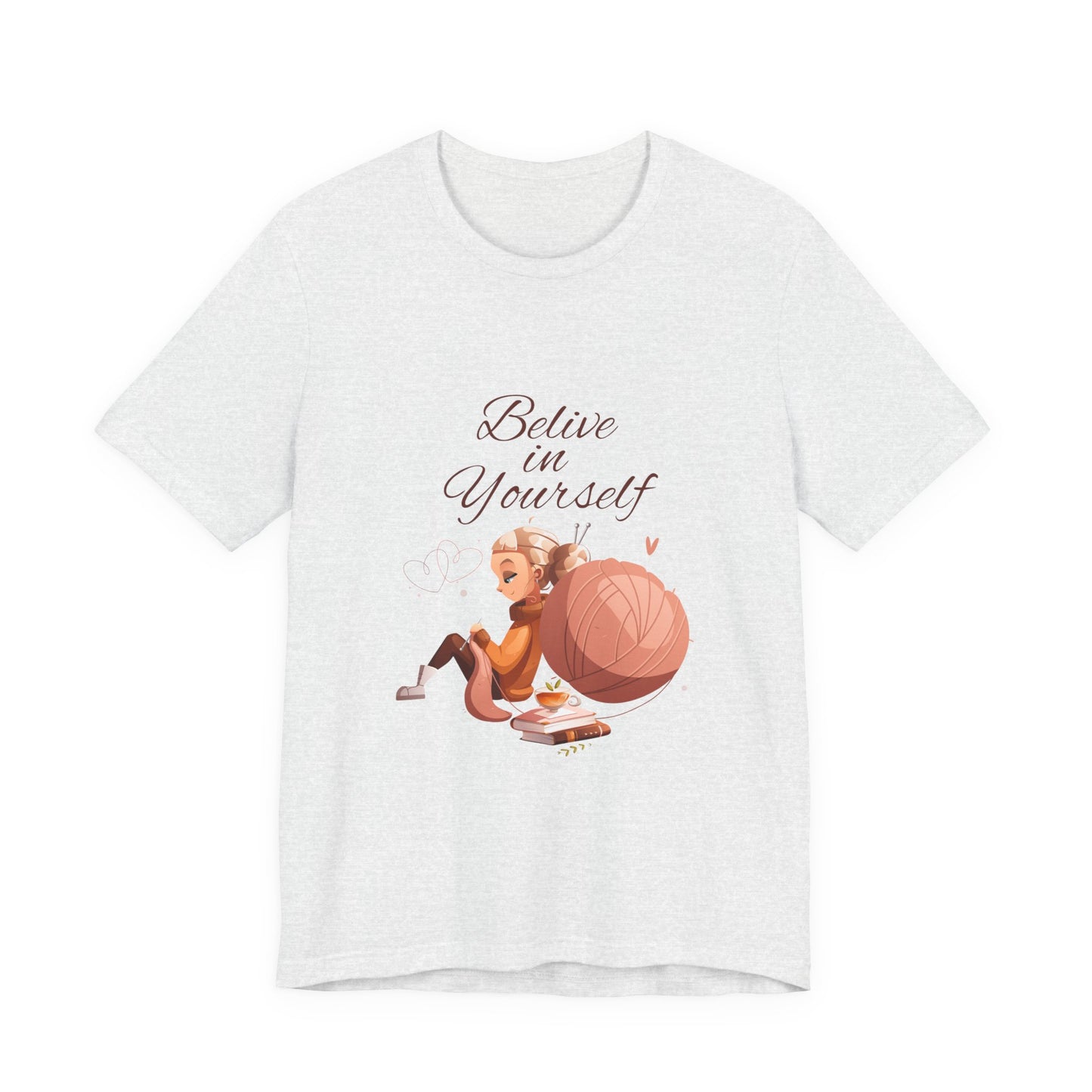 Believe in Yourself Customized Unisex Jersey Short Sleeve Tee
