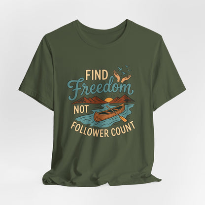 Find Freedom T-Shirt