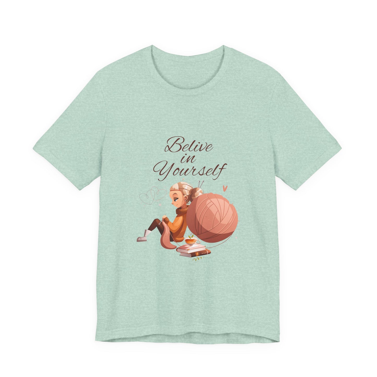 Believe in Yourself Customized Unisex Jersey Short Sleeve Tee