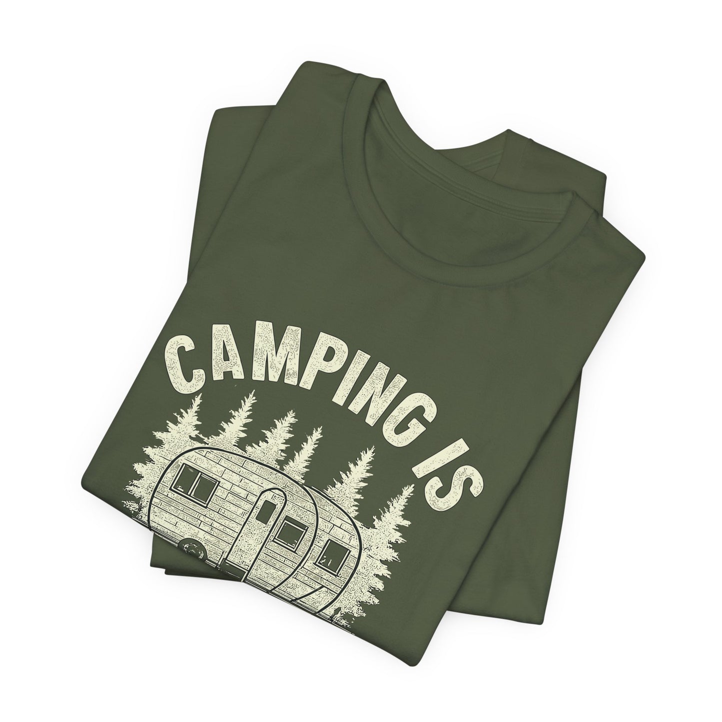Camping Is In-Tents T-Shirt