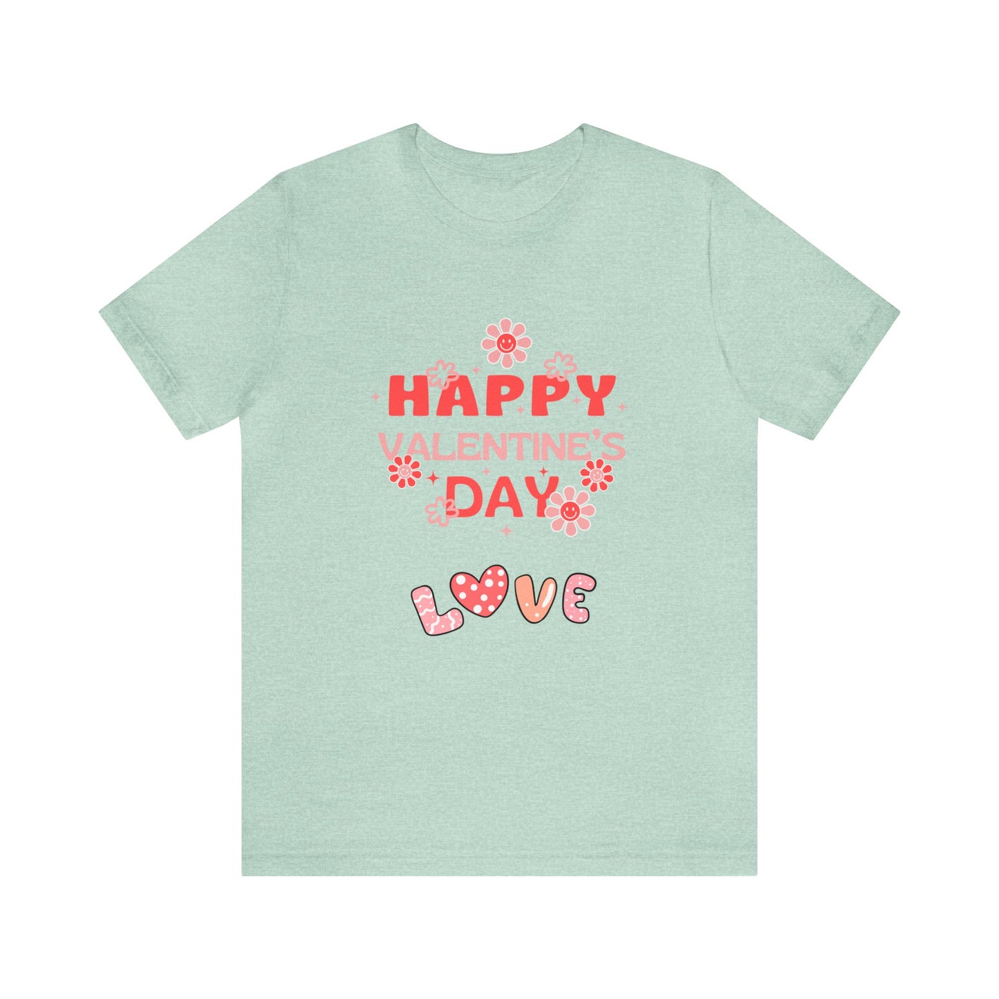 Happy Valentine Day Love  Unisex Jersey Short Sleeve Tee