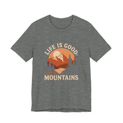 Life Is Good T-Shirt