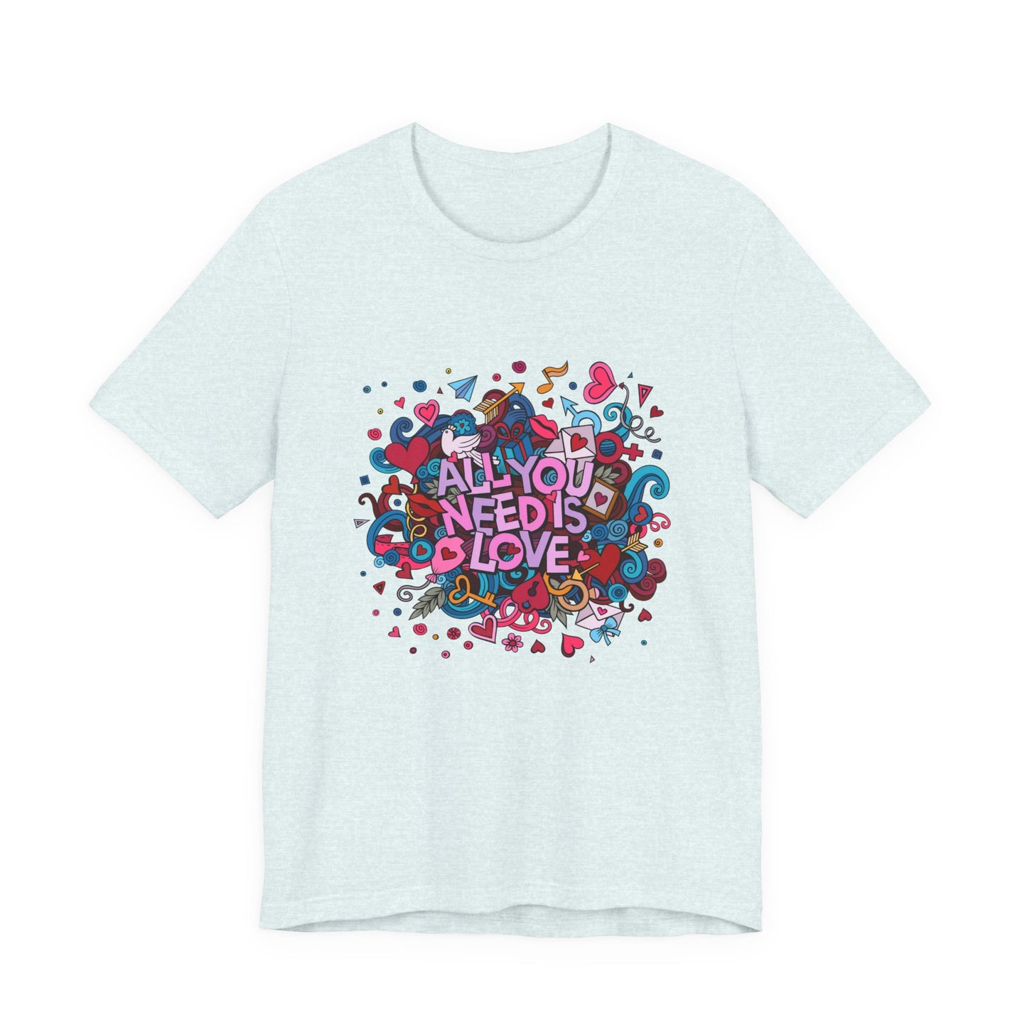 All You Need is Love Customized Unisex Jersey Short Sleeve Tee