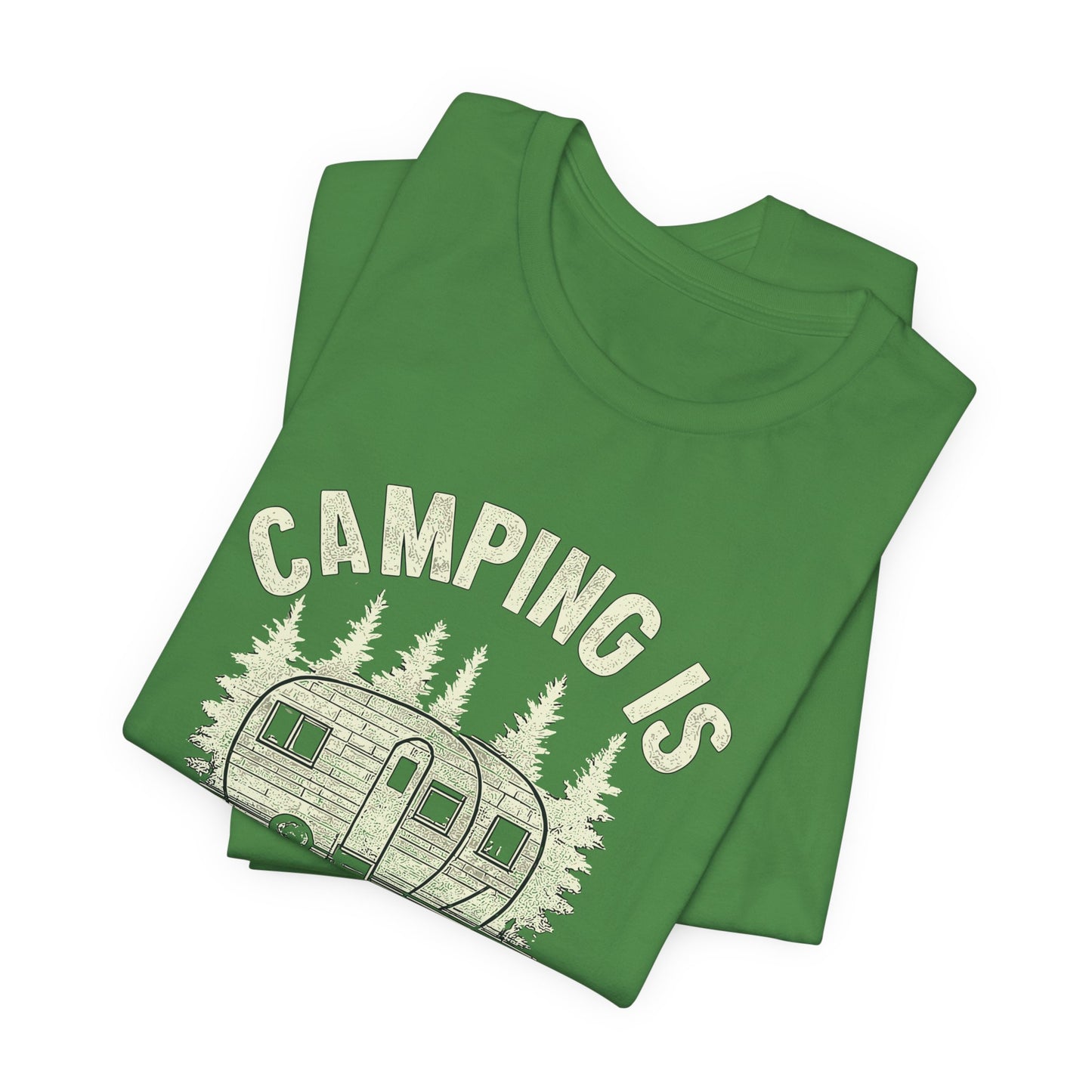 Camping Is In-Tents T-Shirt