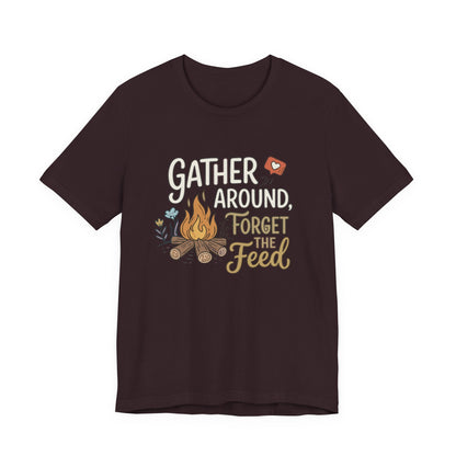 Gather Around T-Shirt