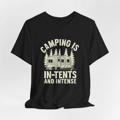 Camping Is In-Tents T-Shirt