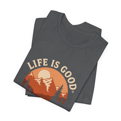 Life Is Good T-Shirt