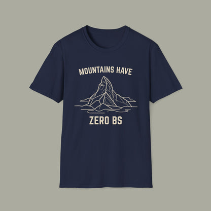 Mountains Have Zero BS T-Shirt — Outdoor Adventure Mountain Graphic Tee