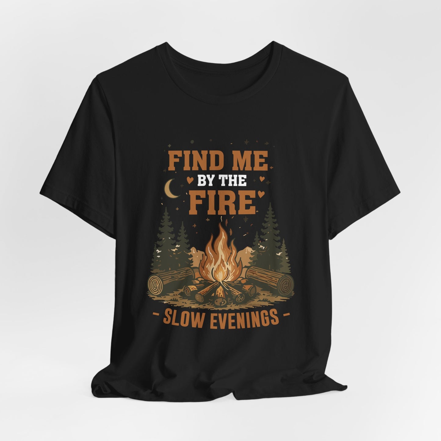 Find Me By The Fire T-Shirt