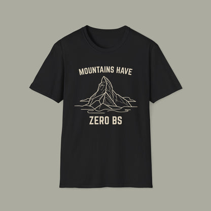 Mountains Have Zero BS T-Shirt — Outdoor Adventure Mountain Graphic Tee