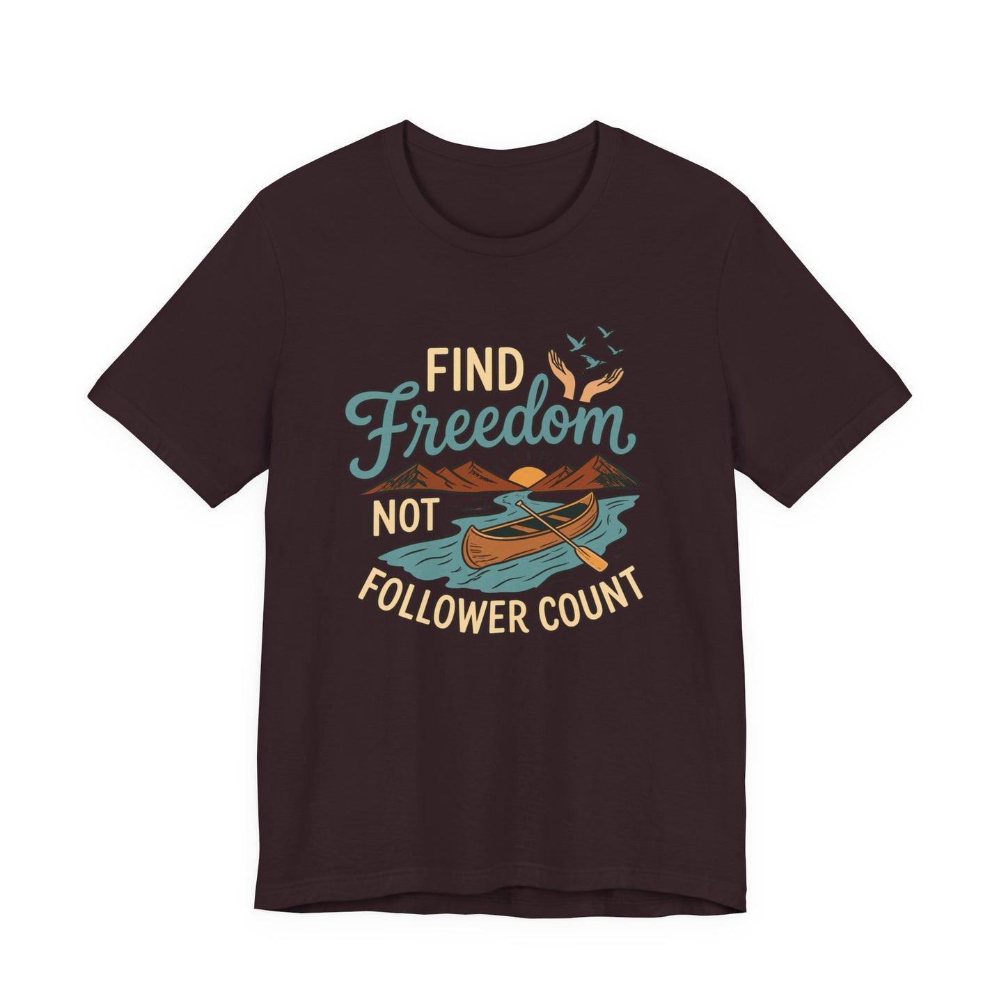 Find Freedom T-Shirt