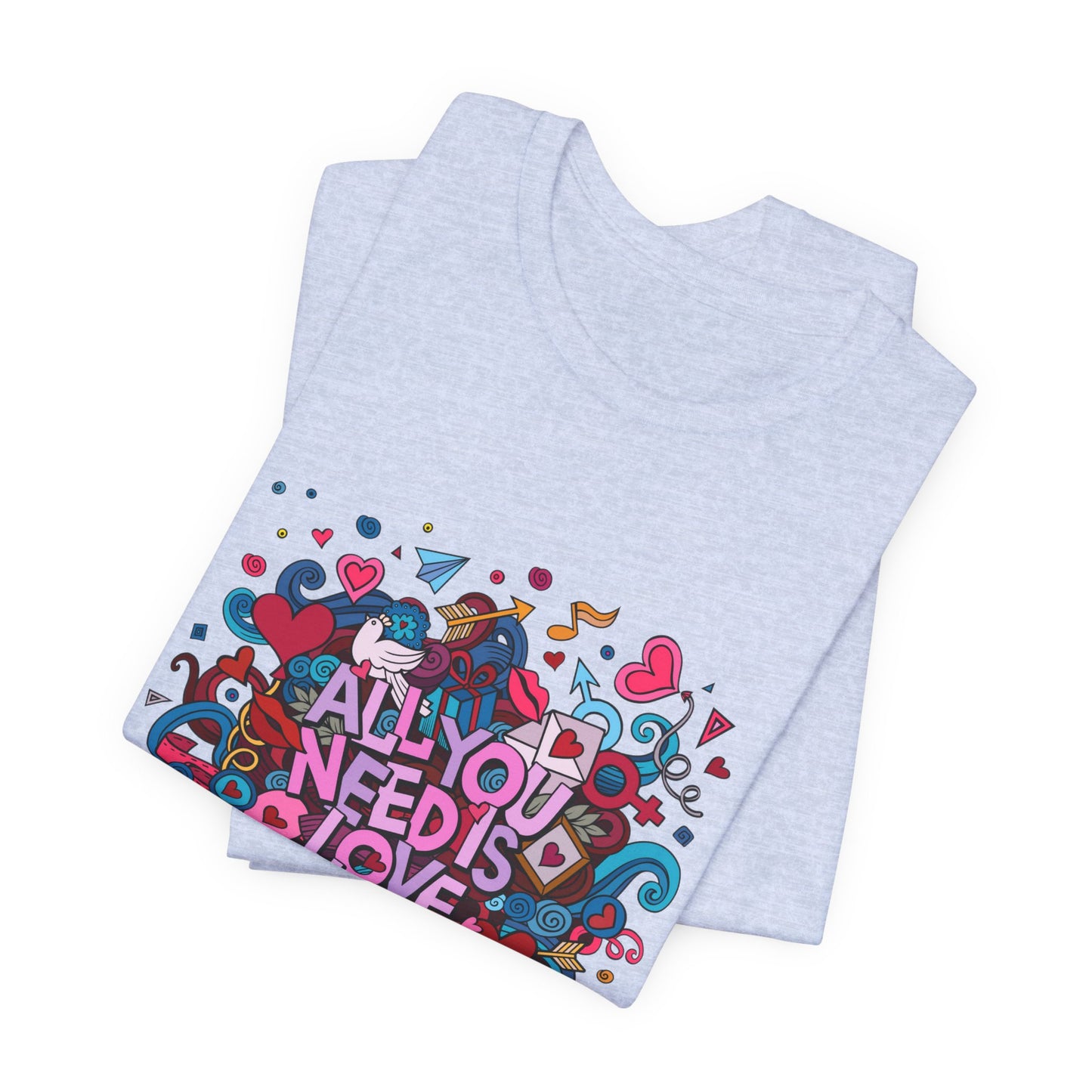 All You Need is Love Customized Unisex Jersey Short Sleeve Tee