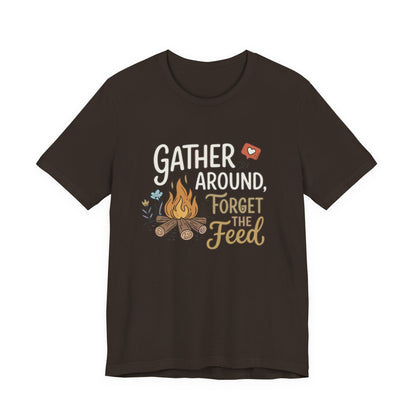 Gather Around T-Shirt