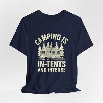 Camping Is In-Tents T-Shirt