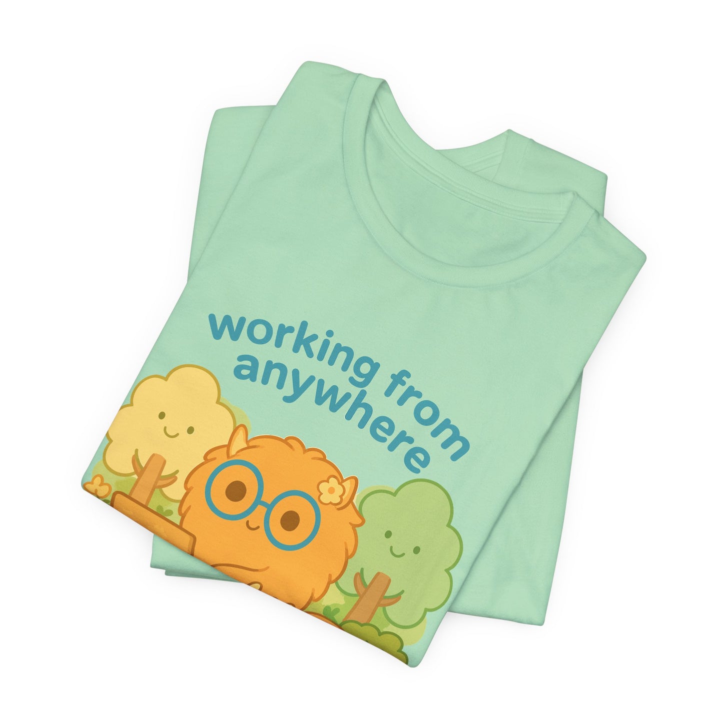 Work from Anywhere T-Shirt