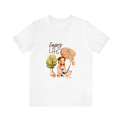 Enjoy Life Customized Unisex Jersey Short Sleeve Tee