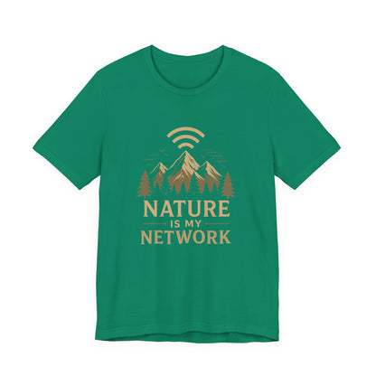 Nature is my Network T-Shirt