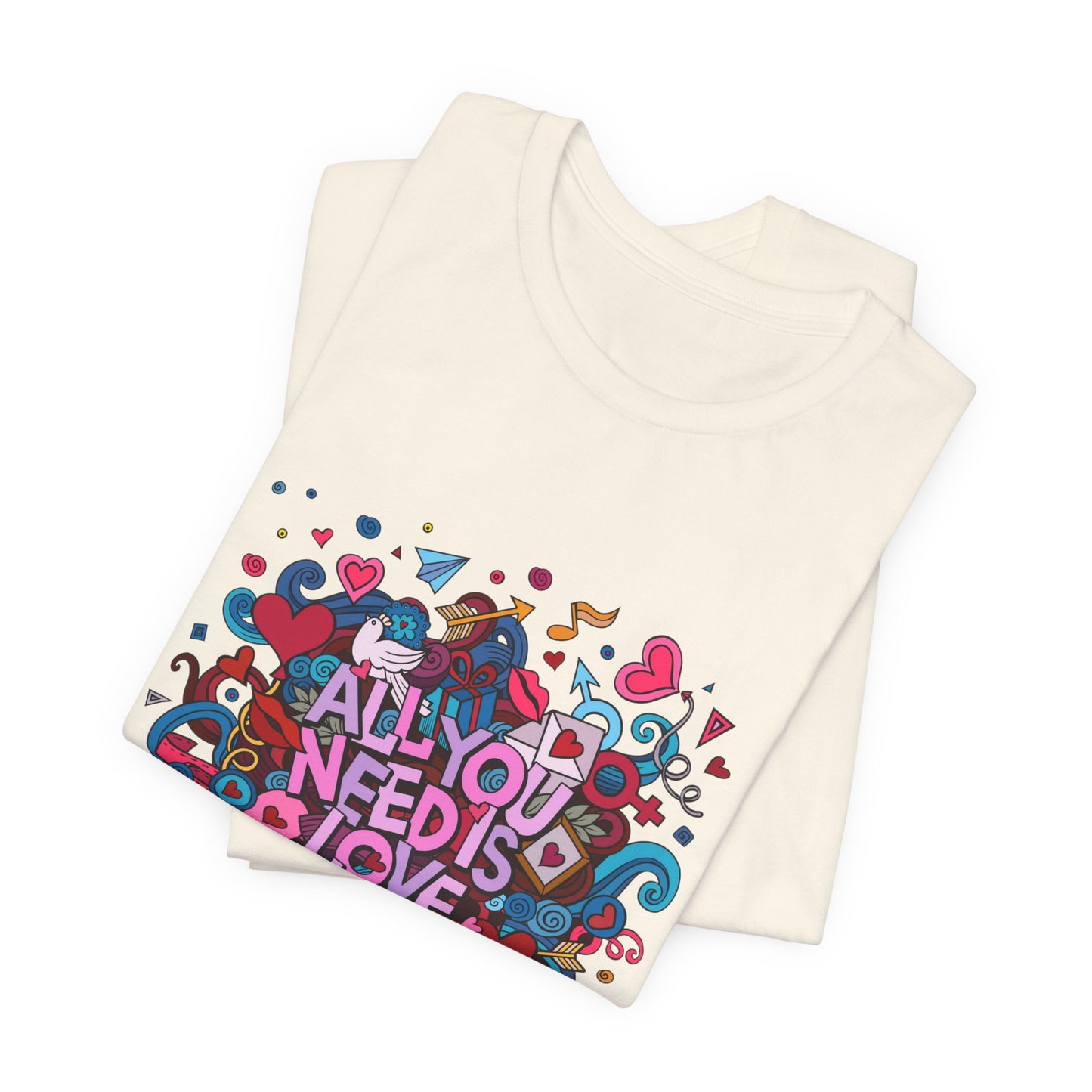 All You Need is Love Customized Unisex Jersey Short Sleeve Tee
