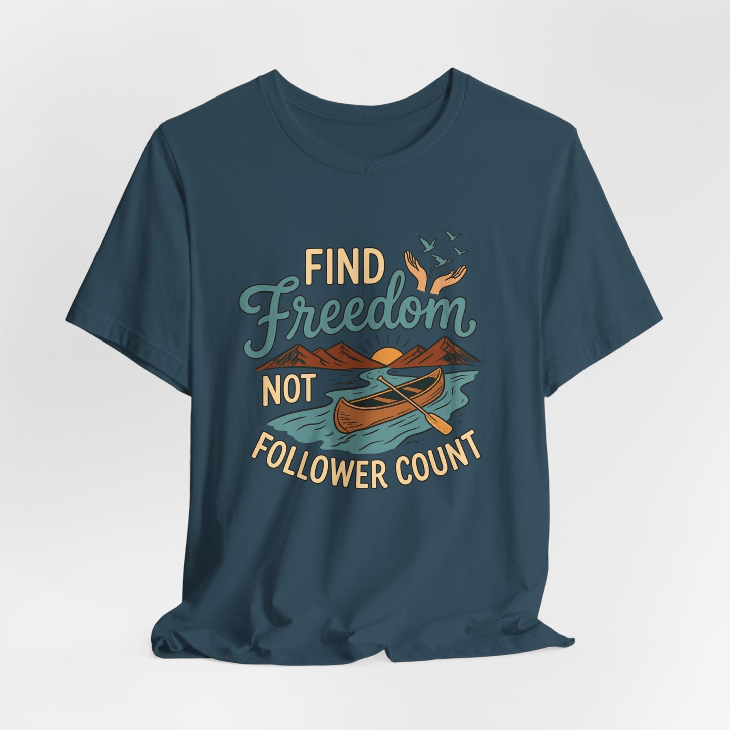Find Freedom T-Shirt