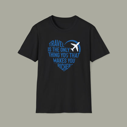 Travel Makes You Richer T-Shirt