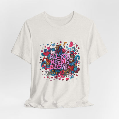 All You Need is Love Customized Unisex Jersey Short Sleeve Tee
