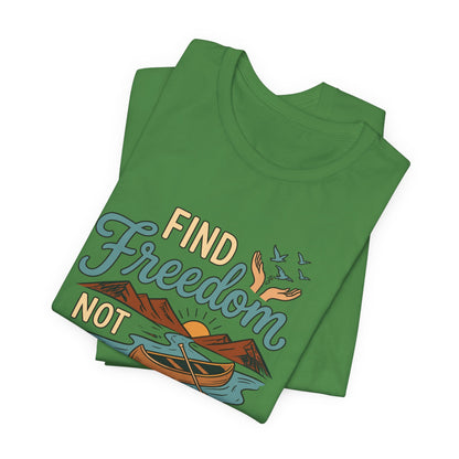 Find Freedom T-Shirt