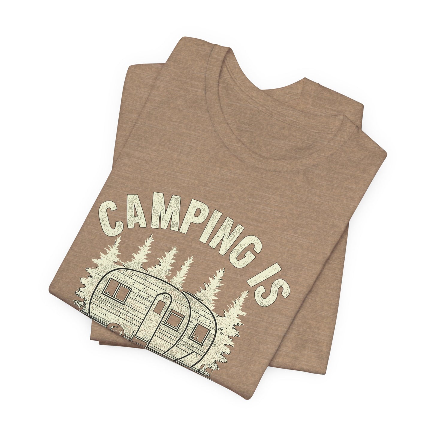 Camping Is In-Tents T-Shirt