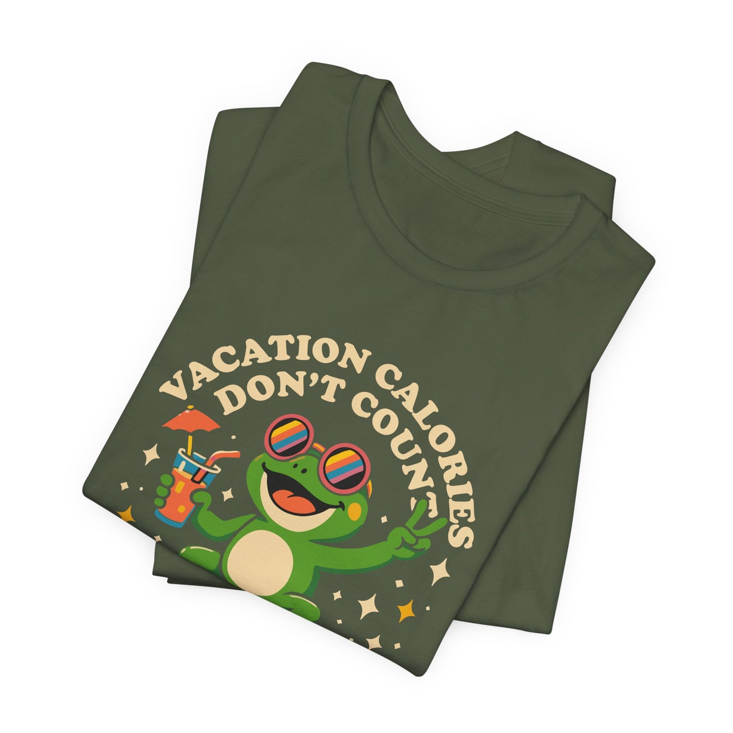 Vacation Calories Don't Count T-Shirt