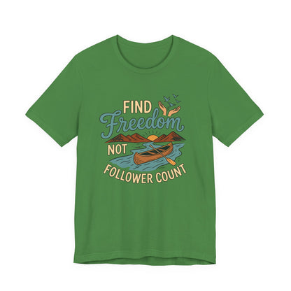 Find Freedom T-Shirt