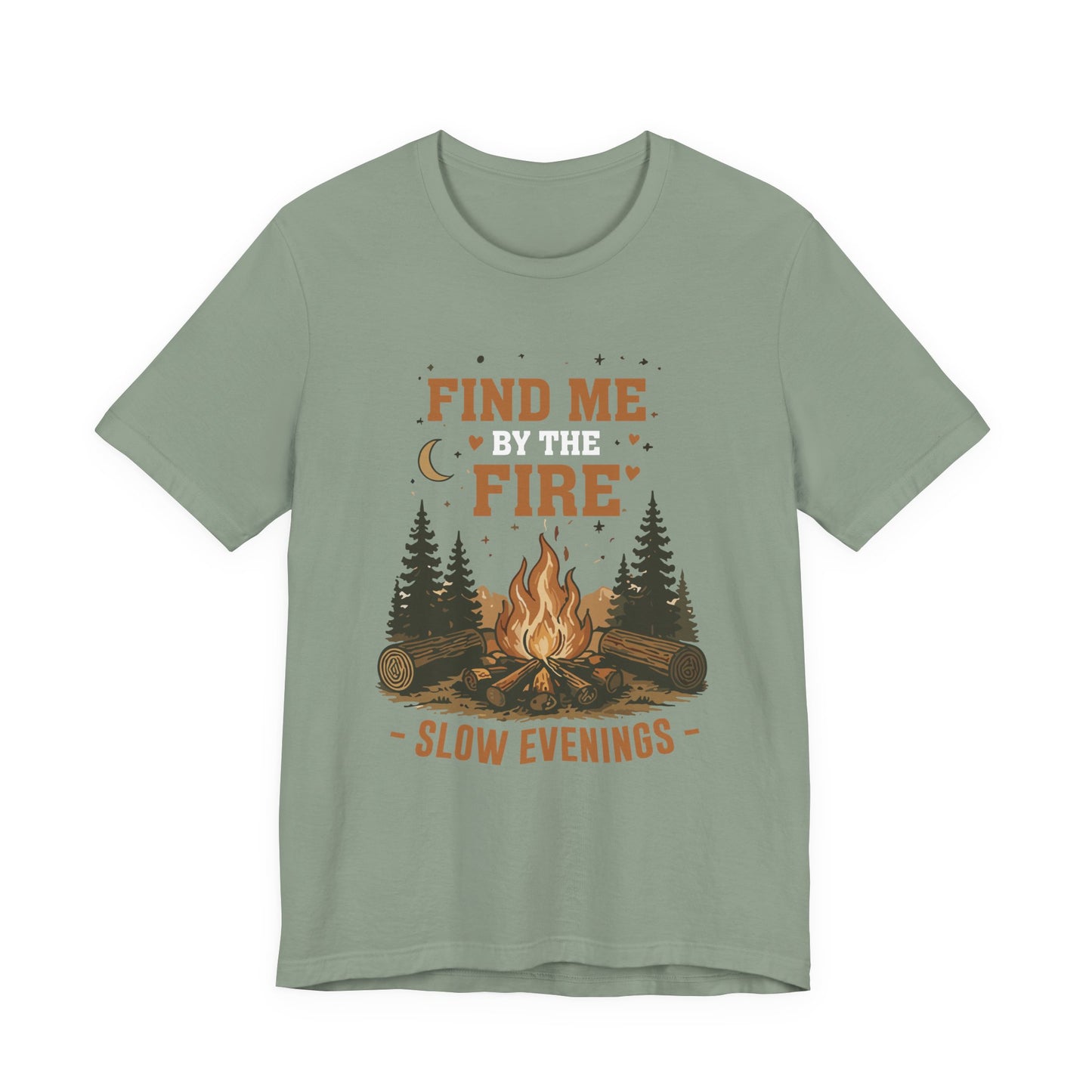 Find Me By The Fire T-Shirt