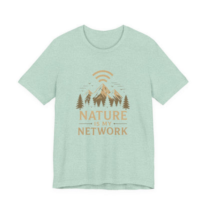 Nature is my Network T-Shirt