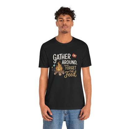 Gather Around T-Shirt
