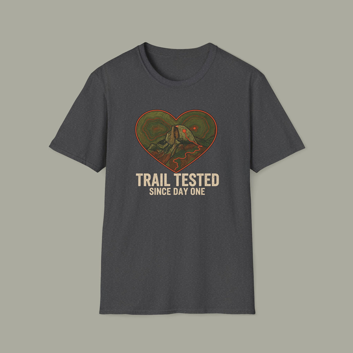 Trail Tested T-Shirt — "Trail Tested Since Day One" Hiking Tee