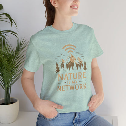 Nature is my Network T-Shirt