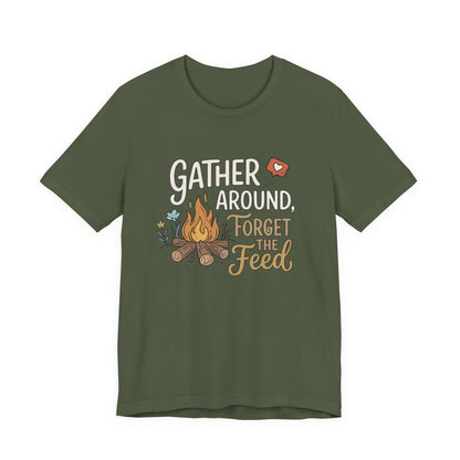 Gather Around T-Shirt
