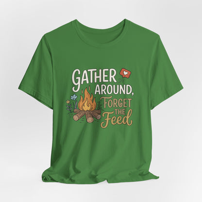 Gather Around T-Shirt
