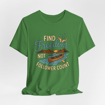 Find Freedom T-Shirt