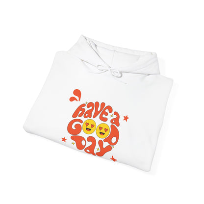 Have a Good Day Customized Unisex Heavy Blend™ Hooded Sweatshirt