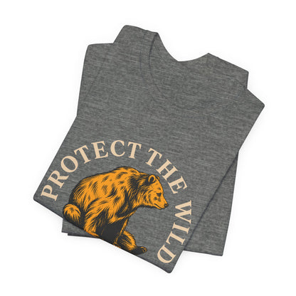 Protect the Wild Bear T-Shirt