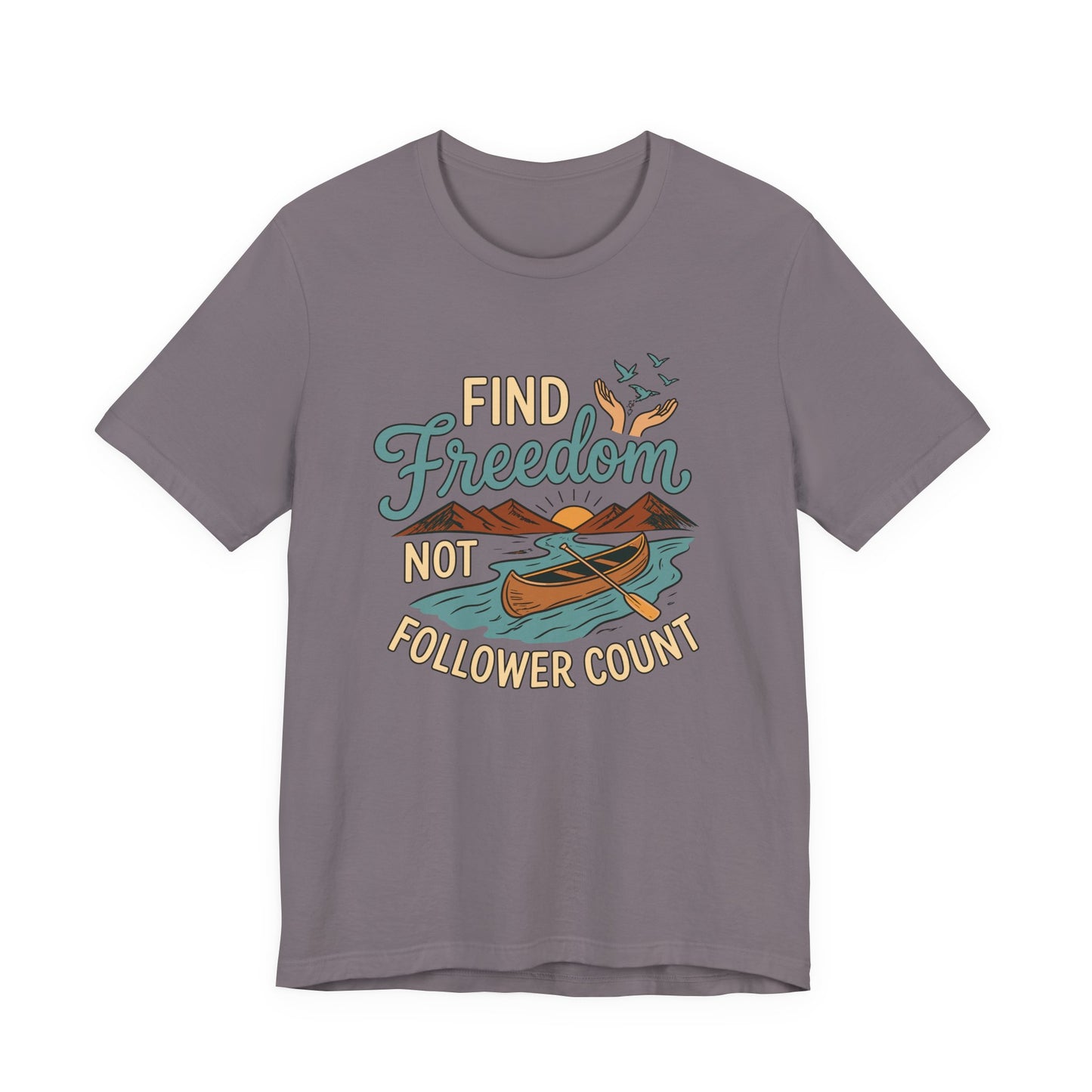 Find Freedom T-Shirt