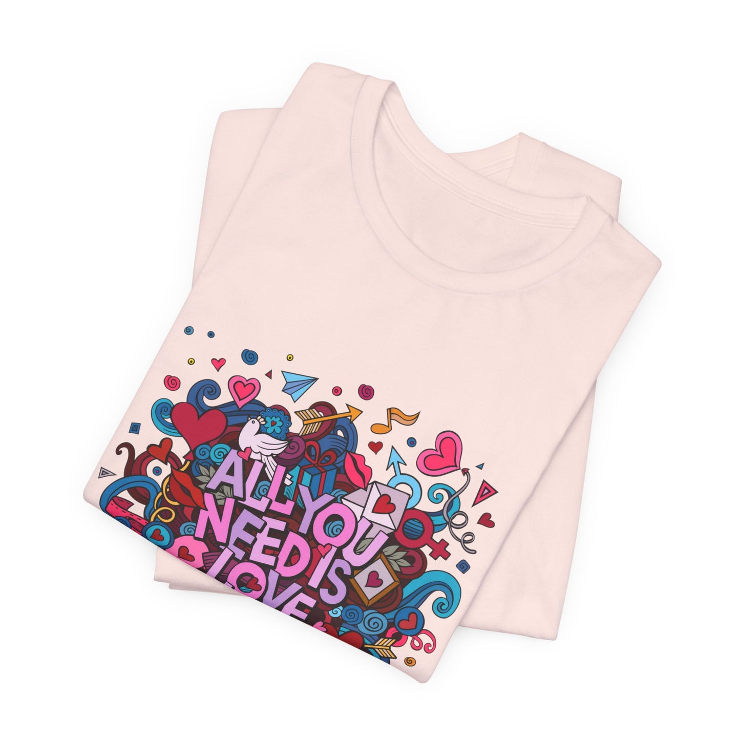All You Need is Love Customized Unisex Jersey Short Sleeve Tee
