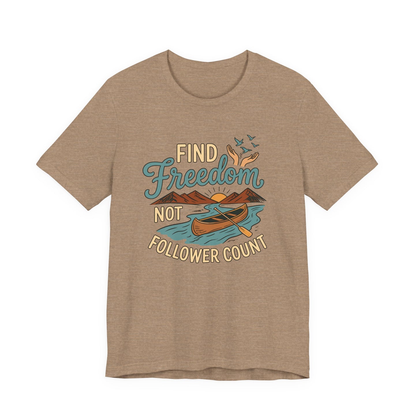 Find Freedom T-Shirt