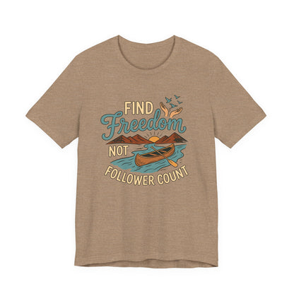 Find Freedom T-Shirt
