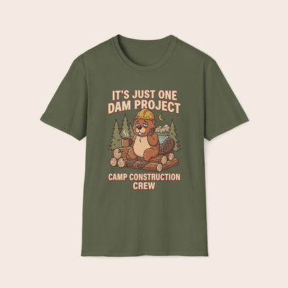 Beaver Camp Construction T-Shirt — "It's Just One Dam Project" Outdoor Crew Tee
